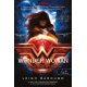 Wonder Woman - A háborúhozó     15.95 + 1.95 Royal Mail